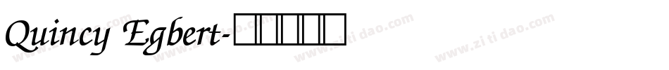 Quincy Egbert字体转换